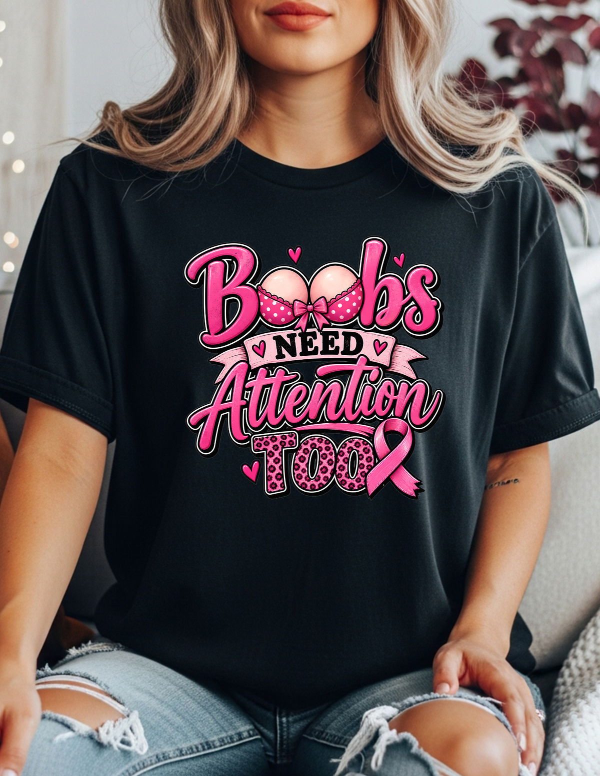Boobs Need Attention Too – Funny Breast Cancer Awareness Graphic T-Shirt