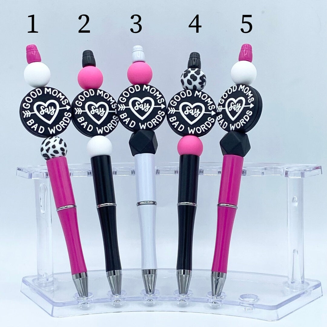 Good Moms Say Bad Words Beaded Pen